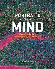 The best books on Identity and the Mind - Portraits of the Mind by Carl Schoonover The best books on Identity and the Mind - Portraits of the Mind by Carl Schoonover