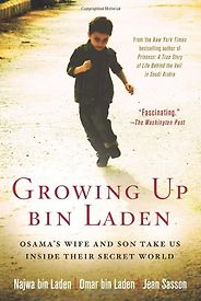 The best books on Osama bin Laden - Growing up bin Laden by Najwa bin Laden, Omar bin Laden and Jean Sasson