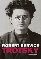 Trotsky by Robert Service Trotsky by Robert Service