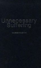 The best books on Power and Ideas - Unnecessary Suffering by Maurice Glasman The best books on Power and Ideas - Unnecessary Suffering by Maurice Glasman