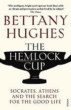 The best books on Renewable Energy - The Hemlock Cup by Bettany Hughes