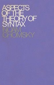 The best books on Language and Thought - Aspects of the Theory of Syntax by Noam Chomsky