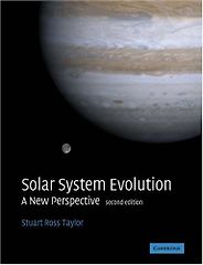 The best books on Meteorites - Solar System Evolution, A New Perspective by Stuart Ross Taylor