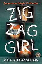 The Best Thriller Books of 2026 - ZigZag Girl by Ruth Knafo Setton The Best Thriller Books of 2026 - ZigZag Girl by Ruth Knafo Setton