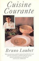 The best books on Simple Cooking - Cuisine Courante by Bruno Loubet