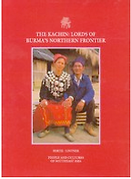 The Kachin by Bertil Lintner The Kachin by Bertil Lintner