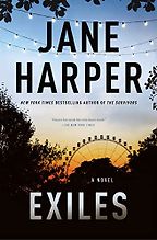 The Best Crime Novels of 2023 - Exiles by Jane Harper The Best Crime Novels of 2023 - Exiles by Jane Harper