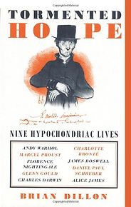 The best books on The History of Medicine and Addiction - Tormented Hope by Brian Dillon The best books on The History of Medicine and Addiction - Tormented Hope by Brian Dillon