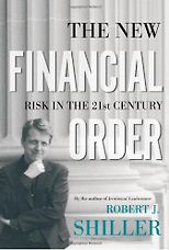 The best books on Capitalism and Human Nature - The New Financial Order by Robert J Shiller