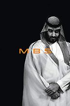 MBS: The Rise to Power of Mohammed bin Salman by Ben Hubbard MBS: The Rise to Power of Mohammed bin Salman by Ben Hubbard
