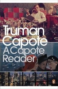 A Capote Reader by Truman Capote