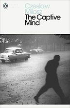 The best books on Memoirs of Communism - The Captive Mind by Czeslaw Milosz