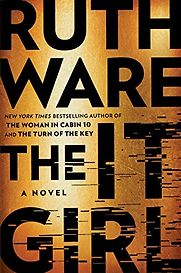 The It Girl by Ruth Ware The It Girl by Ruth Ware