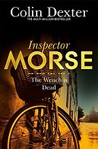 The Best Crime Novels Set in Oxford - The Wench is Dead by Colin Dexter The Best Crime Novels Set in Oxford - The Wench is Dead by Colin Dexter
