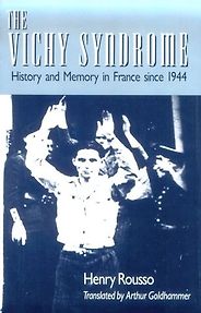 The best books on Charles de Gaulle - The Vichy Syndrome: History and Memory in France Since 1944 by Henry Rousso The best books on Charles de Gaulle - The Vichy Syndrome: History and Memory in France Since 1944 by Henry Rousso