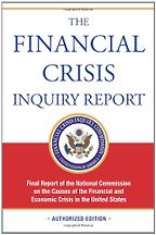 Francis Fukuyama recommends the best books on the The Financial Crisis - The Financial Crisis Inquiry Commission Report by FCIC