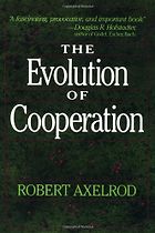 The best books on Quantum Theory - The Evolution of Cooperation by Robert Axelrod