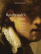 Bronwyn Law-Viljoen on Extraordinary Art Books - Rembrandt's Nose by Michael Taylor