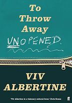 Five Memoirs by Women - To Throw Away Unopened by Viv Albertine