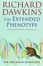 The Extended Phenotype by Richard Dawkins The Extended Phenotype by Richard Dawkins