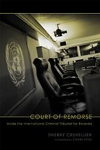 The best books on The Rwandan Genocide - Le Tribunal des Vaincus by Thierry Cruvellier