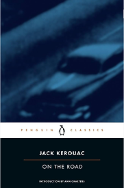 On the Road by Jack Kerouac On the Road by Jack Kerouac