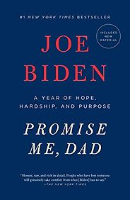 The best books on Joe Biden - Promise Me, Dad by Joe Biden The best books on Joe Biden - Promise Me, Dad by Joe Biden