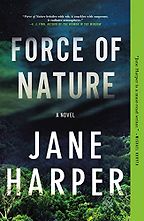 Force of Nature by Jane Harper Force of Nature by Jane Harper
