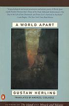 The best books on Memoirs of Communism - A World Apart by Gustaw Herling-Grudziński