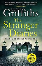 The Stranger Diaries by Elly Griffiths The Stranger Diaries by Elly Griffiths