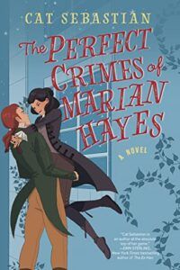 The Best Regency Romance Novels - The Perfect Crimes of Marian Hayes: A Novel by Cat Sebastian