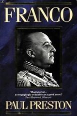The best books on The Spanish Civil War - Franco by Paul Preston