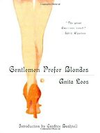 Rabbi Lionel Blue chooses his Favourite Books - Gentlemen Prefer Blondes by Anita Loos Rabbi Lionel Blue chooses his Favourite Books - Gentlemen Prefer Blondes by Anita Loos