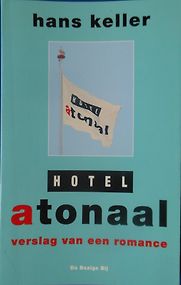 Hotel Atonaal by Hans Keller Hotel Atonaal by Hans Keller