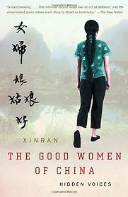 The Good Women of China by Xinran