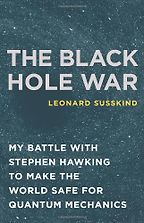 The best books on Cosmology - The Black Hole War by Leonard Susskind The best books on Cosmology - The Black Hole War by Leonard Susskind