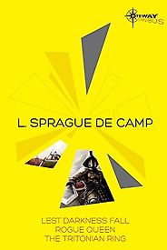 The Best Alternate History Books - Lest Darkness Fall by L. Sprague de Camp The Best Alternate History Books - Lest Darkness Fall by L. Sprague de Camp