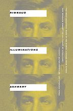 The Best Prose Poetry - Illuminations Arthur Rimbaud (trans. by John Ashbery)