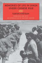 The best books on Tibet - Memories of Life in Lhasa Under Chinese Rule by Tubten Khétsun