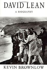 The best books on British Cinema - David Lean by Kevin Brownlow The best books on British Cinema - David Lean by Kevin Brownlow