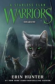 A Starless Clan: Shadow by Erin Hunter A Starless Clan: Shadow by Erin Hunter