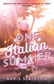 The Best Coming-of-Age Novels About Sisters - One Italian Summer by Keris Stainton The Best Coming-of-Age Novels About Sisters - One Italian Summer by Keris Stainton