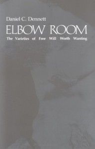Elbow Room by Daniel Dennett