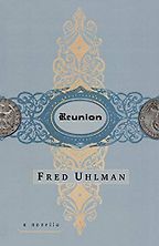 The Best Novellas - Reunion by Fred Uhlman