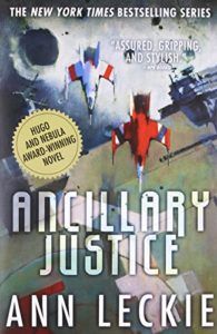 The Best Sci Fi Books for Beginners - Ancillary Justice by Ann Leckie