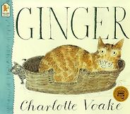 The best books on Pets For Young Kids - Ginger by Charlotte Voake The best books on Pets For Young Kids - Ginger by Charlotte Voake