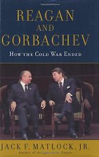 The best books on The Cold War - Reagan and Gorbachev by Jack Matlock The best books on The Cold War - Reagan and Gorbachev by Jack Matlock