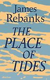 The Place of Tides by James Rebanks