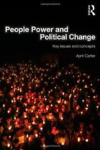 The best books on Civil Resistance - People Power and Political Change by April Carter