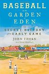 Baseball in the Garden of Eden by John Thorn